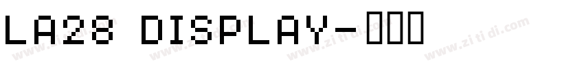 la28 display字体转换